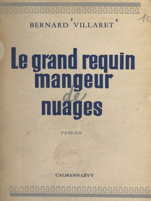 cover image of Le grand requin mangeur de nuages